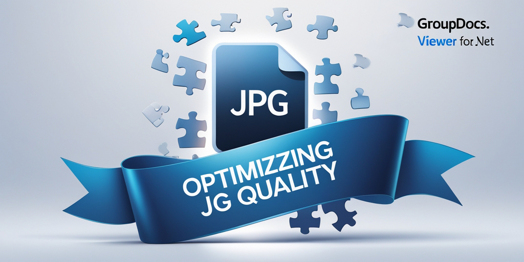 Optimizing JPG Quality in GroupDocs.Viewer for .NET