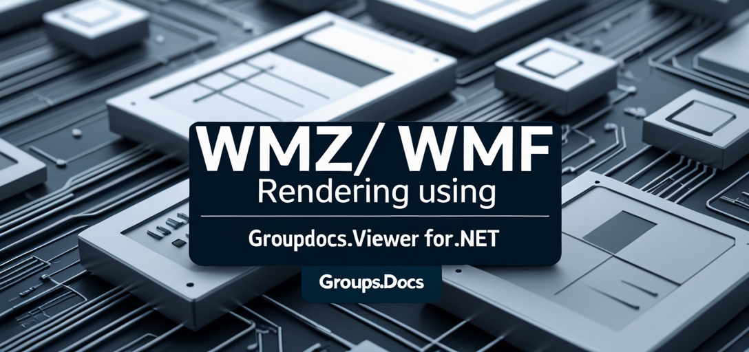GroupDocs.Viewer for .NET で .NET WMZ/WMF レンダリングを実装する