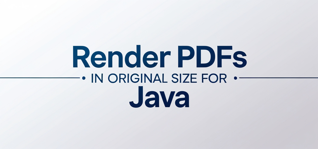 Render PDFs in Original Size with GroupDocs.Viewer for Java