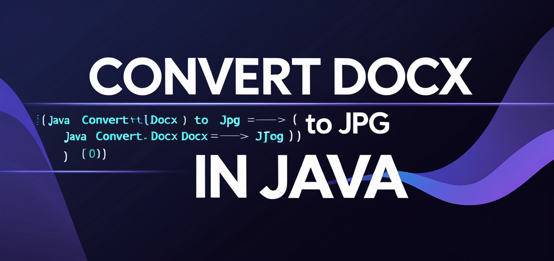 Convert DOCX to JPG with GroupDocs.Viewer for Java