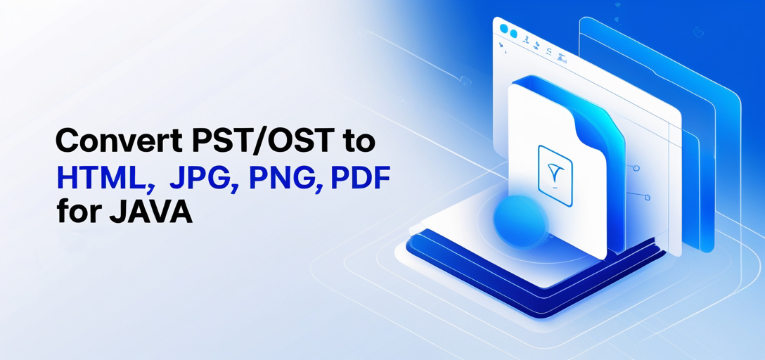 Convert PST/OST to HTML, JPG, PNG, PDF with GroupDocs.Viewer for Java