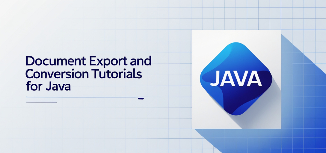 Document Export and Conversion Tutorials with GroupDocs.Viewer for Java
