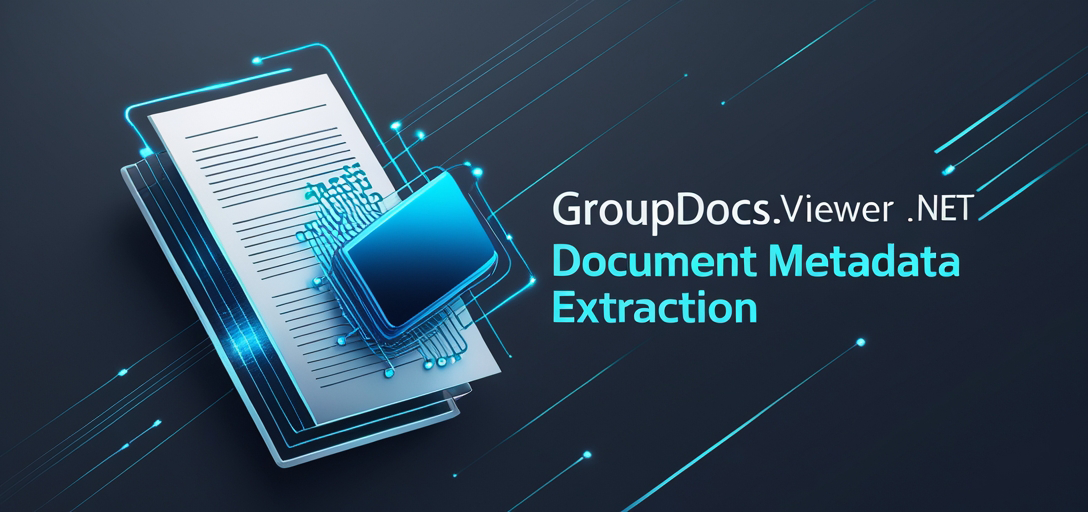 Document Metadata Extraction with GroupDocs.Viewer for .NET