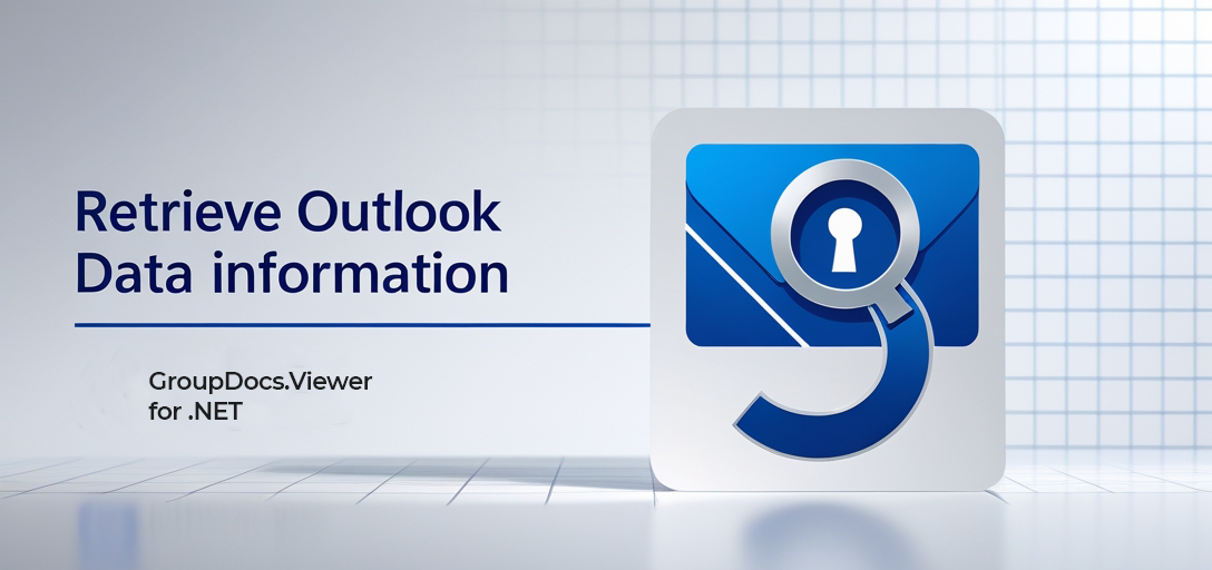 Recupera le informazioni sui dati di Outlook con GroupDocs.Viewer per .NET
