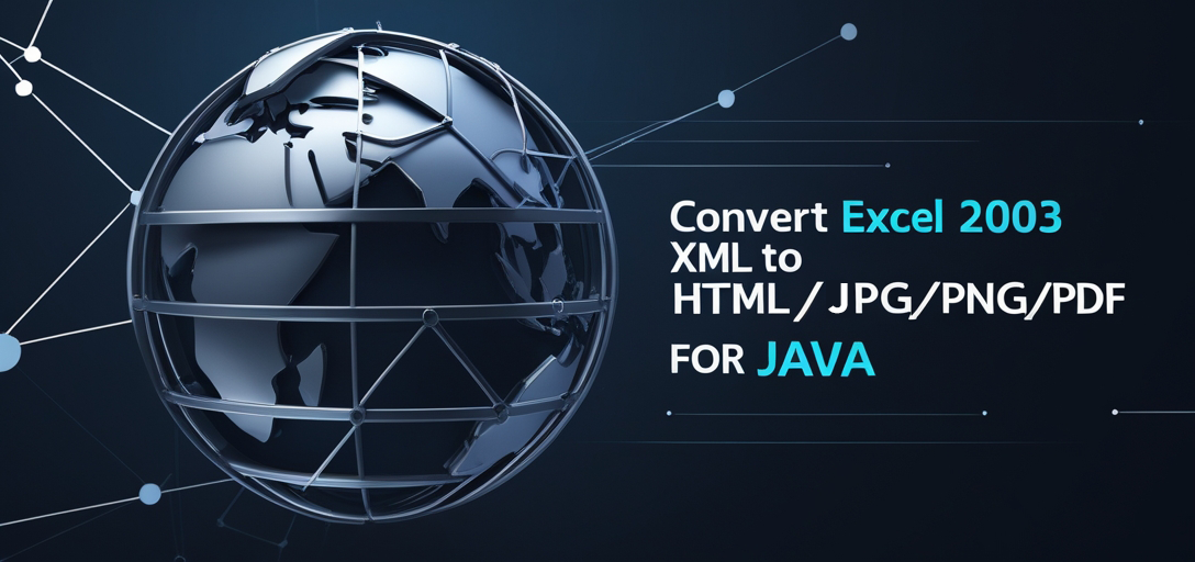 Convert Excel 2003 XML to HTML/JPG/PNG/PDF with GroupDocs.Viewer for Java