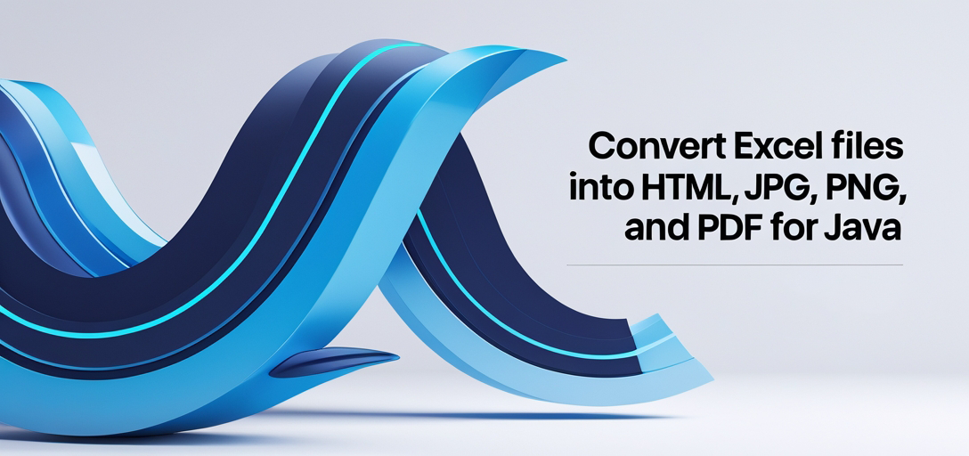 convert Excel files into HTML, JPG, PNG, and PDF with GroupDocs.Viewer for Java