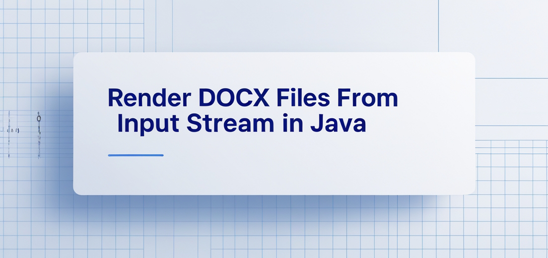 Render DOCX Files from InputStream with GroupDocs.Viewer for Java