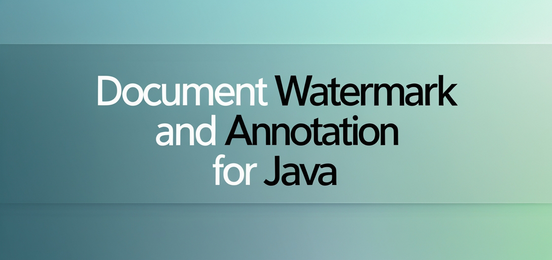Document Watermark and Annotation with GroupDocs.Viewer Java